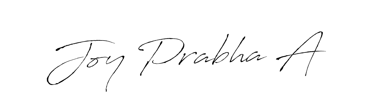 Joy Prabha A stylish signature style. Best Handwritten Sign (Antro_Vectra) for my name. Handwritten Signature Collection Ideas for my name Joy Prabha A. Joy Prabha A signature style 6 images and pictures png