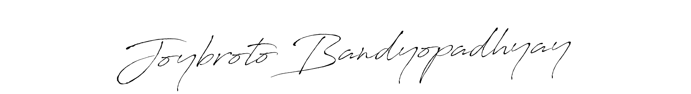 Make a short Joybroto Bandyopadhyay signature style. Manage your documents anywhere anytime using Antro_Vectra. Create and add eSignatures, submit forms, share and send files easily. Joybroto Bandyopadhyay signature style 6 images and pictures png