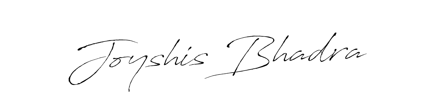 Create a beautiful signature design for name Joyshis Bhadra. With this signature (Antro_Vectra) fonts, you can make a handwritten signature for free. Joyshis Bhadra signature style 6 images and pictures png