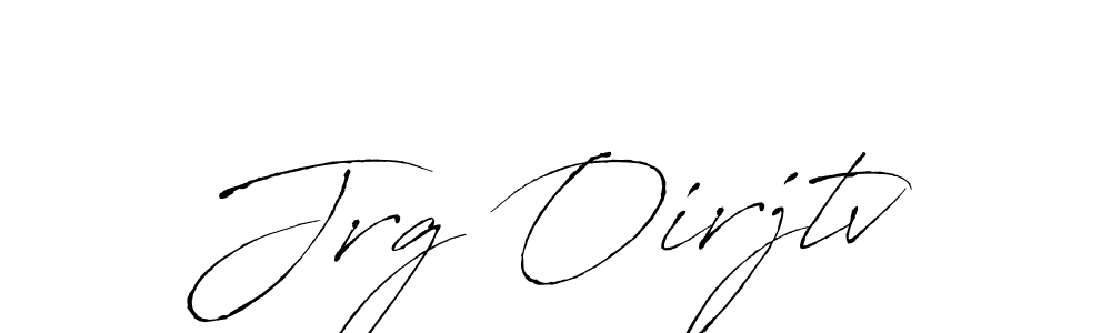 How to make Jrg Oirjtv signature? Antro_Vectra is a professional autograph style. Create handwritten signature for Jrg Oirjtv name. Jrg Oirjtv signature style 6 images and pictures png