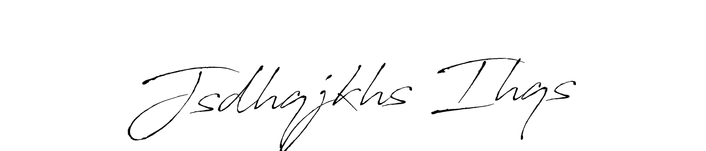 Best and Professional Signature Style for Jsdhqjkhs Ihqs. Antro_Vectra Best Signature Style Collection. Jsdhqjkhs Ihqs signature style 6 images and pictures png