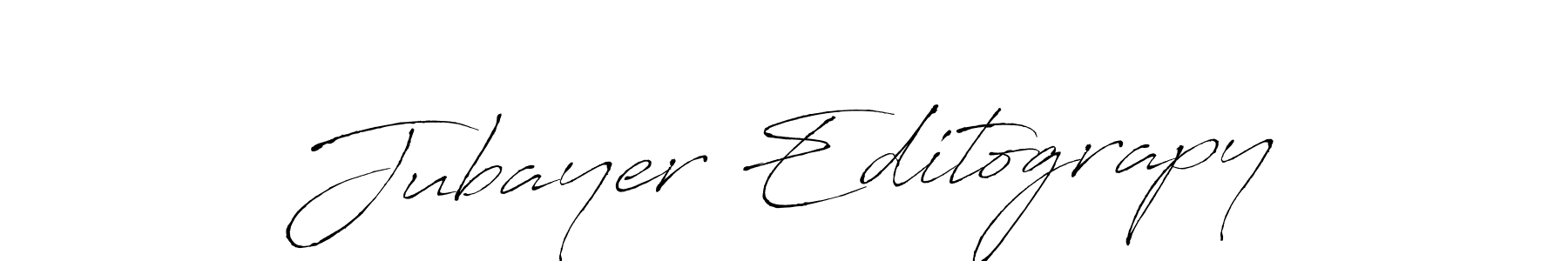 Make a beautiful signature design for name Jubayer Editograpy. With this signature (Antro_Vectra) style, you can create a handwritten signature for free. Jubayer Editograpy signature style 6 images and pictures png