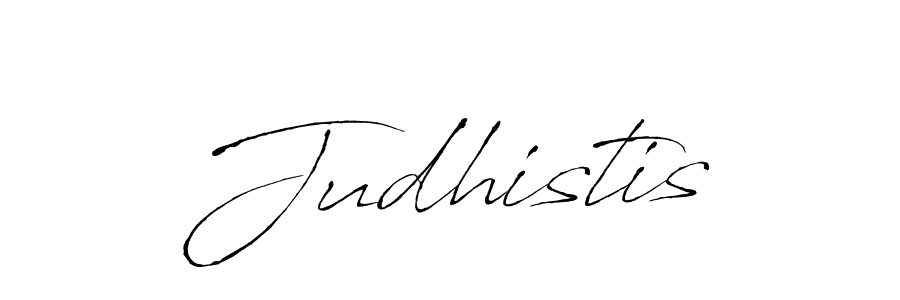 Create a beautiful signature design for name Judhistis. With this signature (Antro_Vectra) fonts, you can make a handwritten signature for free. Judhistis signature style 6 images and pictures png