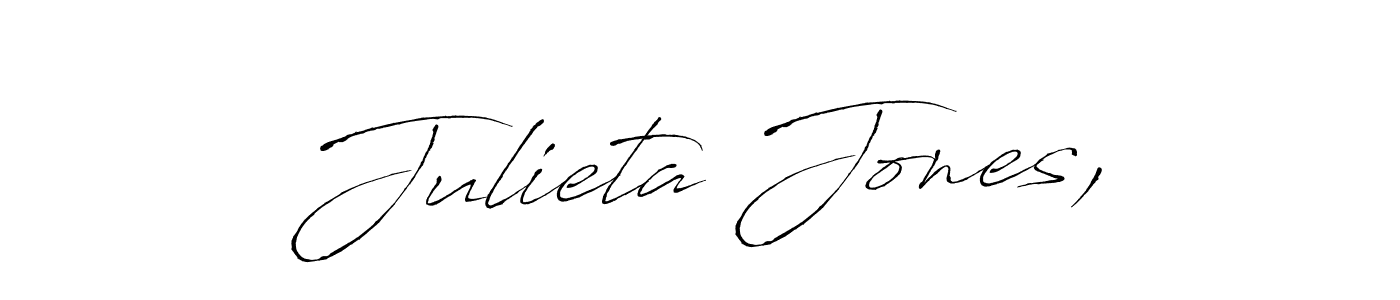 How to make Julieta Jones, signature? Antro_Vectra is a professional autograph style. Create handwritten signature for Julieta Jones, name. Julieta Jones, signature style 6 images and pictures png