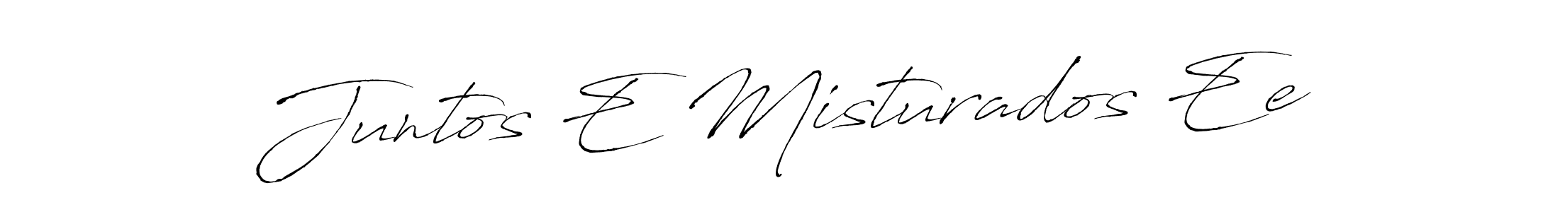 Design your own signature with our free online signature maker. With this signature software, you can create a handwritten (Antro_Vectra) signature for name Juntos E Misturados Ee. Juntos E Misturados Ee signature style 6 images and pictures png