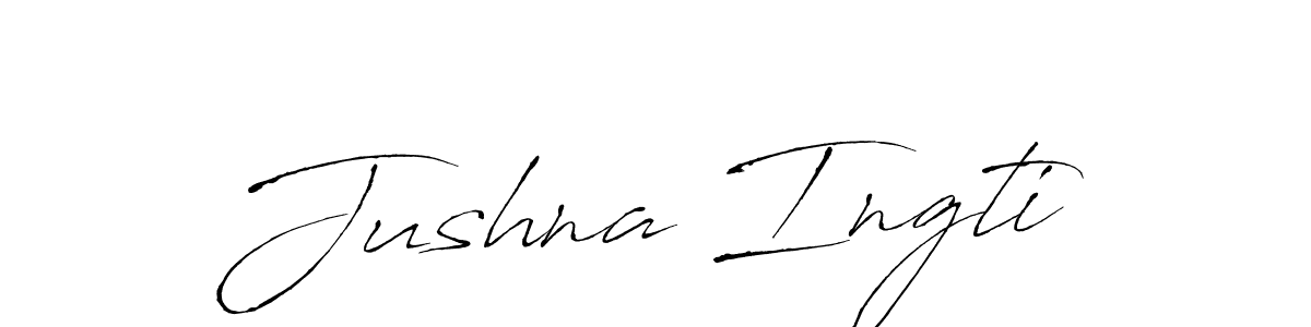 You should practise on your own different ways (Antro_Vectra) to write your name (Jushna Ingti) in signature. don't let someone else do it for you. Jushna Ingti signature style 6 images and pictures png