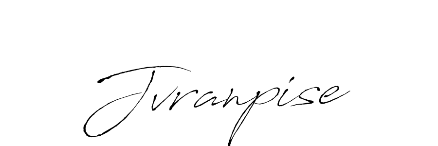 How to make Jvranpise name signature. Use Antro_Vectra style for creating short signs online. This is the latest handwritten sign. Jvranpise signature style 6 images and pictures png