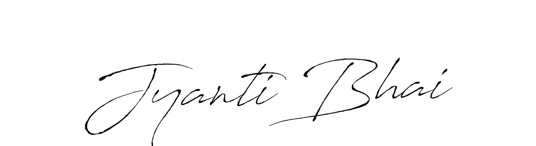 You should practise on your own different ways (Antro_Vectra) to write your name (Jyanti Bhai) in signature. don't let someone else do it for you. Jyanti Bhai signature style 6 images and pictures png