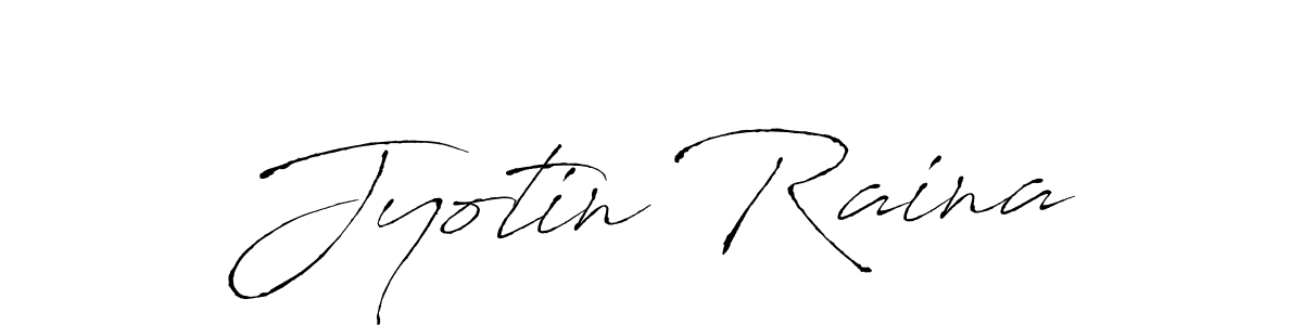 Make a short Jyotin Raina signature style. Manage your documents anywhere anytime using Antro_Vectra. Create and add eSignatures, submit forms, share and send files easily. Jyotin Raina signature style 6 images and pictures png
