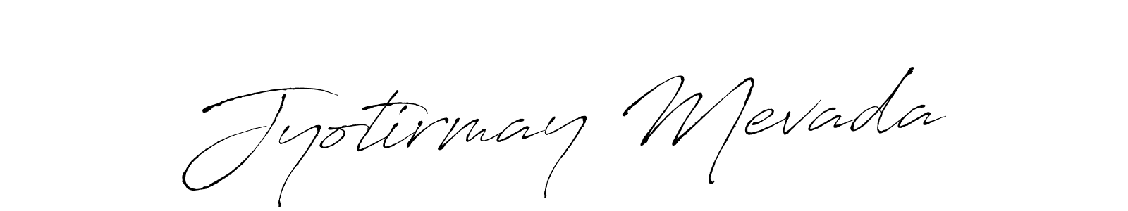 Design your own signature with our free online signature maker. With this signature software, you can create a handwritten (Antro_Vectra) signature for name Jyotirmay Mevada. Jyotirmay Mevada signature style 6 images and pictures png