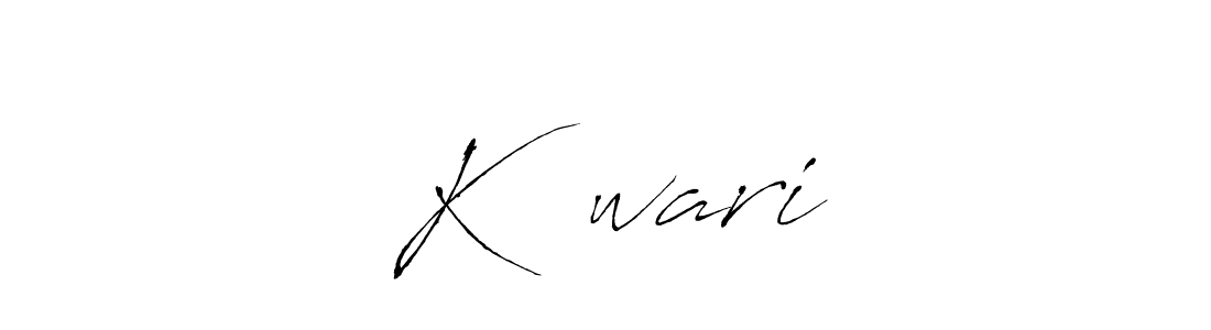 Make a short Kतिwari signature style. Manage your documents anywhere anytime using Antro_Vectra. Create and add eSignatures, submit forms, share and send files easily. Kतिwari signature style 6 images and pictures png