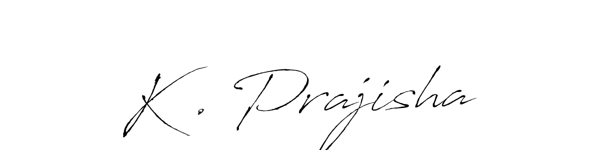 K . Prajisha stylish signature style. Best Handwritten Sign (Antro_Vectra) for my name. Handwritten Signature Collection Ideas for my name K . Prajisha. K . Prajisha signature style 6 images and pictures png