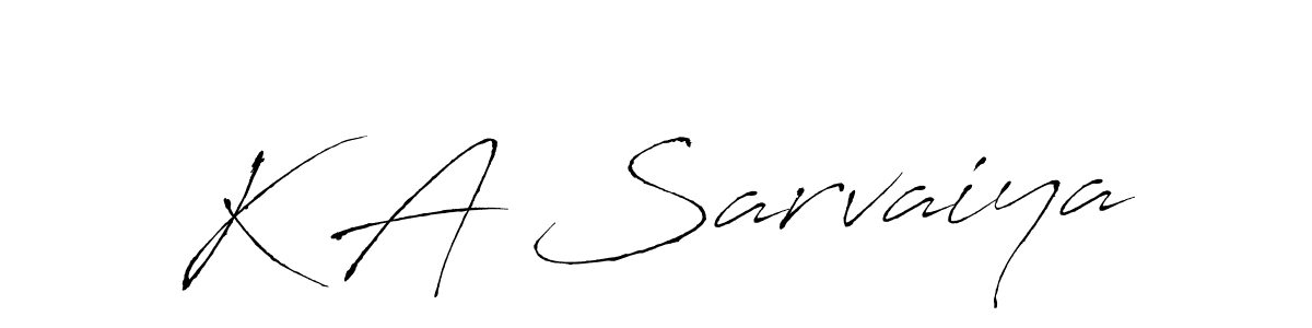 Make a short K A Sarvaiya signature style. Manage your documents anywhere anytime using Antro_Vectra. Create and add eSignatures, submit forms, share and send files easily. K A Sarvaiya signature style 6 images and pictures png