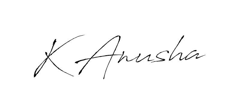 Create a beautiful signature design for name K Anusha. With this signature (Antro_Vectra) fonts, you can make a handwritten signature for free. K Anusha signature style 6 images and pictures png