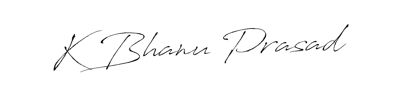 You should practise on your own different ways (Antro_Vectra) to write your name (K Bhanu Prasad) in signature. don't let someone else do it for you. K Bhanu Prasad signature style 6 images and pictures png