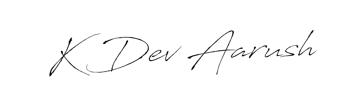 Make a beautiful signature design for name K Dev Aarush. With this signature (Antro_Vectra) style, you can create a handwritten signature for free. K Dev Aarush signature style 6 images and pictures png