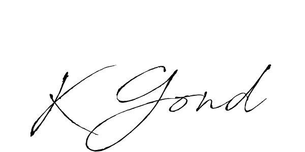 Create a beautiful signature design for name K Gond. With this signature (Antro_Vectra) fonts, you can make a handwritten signature for free. K Gond signature style 6 images and pictures png