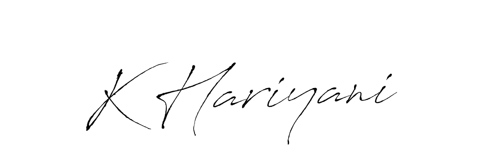 Make a beautiful signature design for name K Hariyani. With this signature (Antro_Vectra) style, you can create a handwritten signature for free. K Hariyani signature style 6 images and pictures png