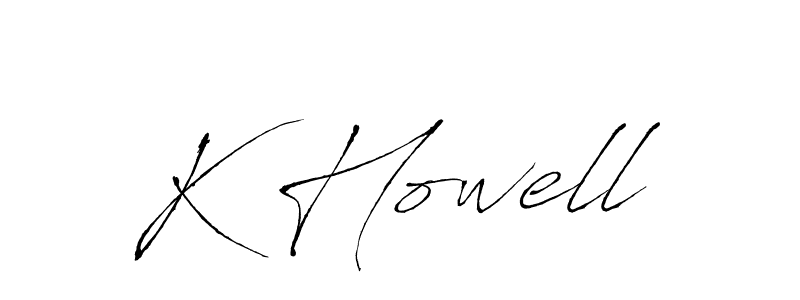 Design your own signature with our free online signature maker. With this signature software, you can create a handwritten (Antro_Vectra) signature for name K Howell. K Howell signature style 6 images and pictures png