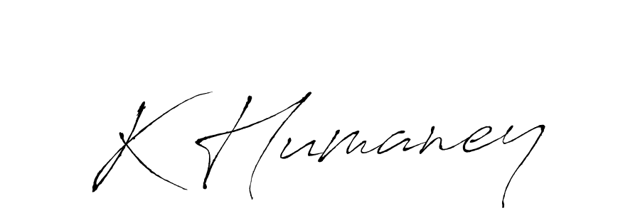 You should practise on your own different ways (Antro_Vectra) to write your name (K Humaney) in signature. don't let someone else do it for you. K Humaney signature style 6 images and pictures png