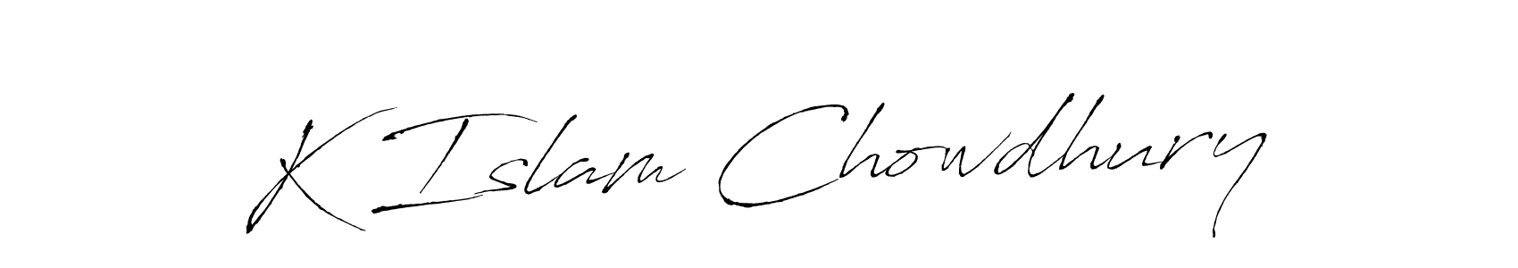 Design your own signature with our free online signature maker. With this signature software, you can create a handwritten (Antro_Vectra) signature for name K Islam Chowdhury. K Islam Chowdhury signature style 6 images and pictures png