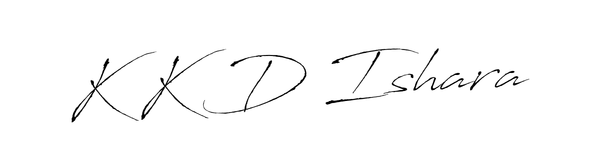 Make a beautiful signature design for name K K D Ishara. With this signature (Antro_Vectra) style, you can create a handwritten signature for free. K K D Ishara signature style 6 images and pictures png