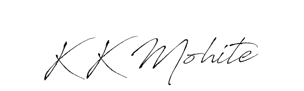 You should practise on your own different ways (Antro_Vectra) to write your name (K K Mohite) in signature. don't let someone else do it for you. K K Mohite signature style 6 images and pictures png