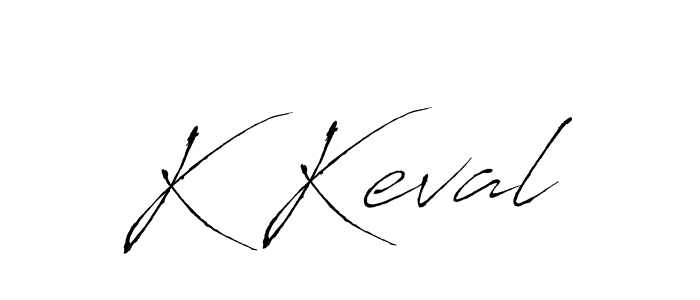 Use a signature maker to create a handwritten signature online. With this signature software, you can design (Antro_Vectra) your own signature for name K Keval. K Keval signature style 6 images and pictures png