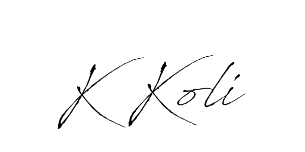 It looks lik you need a new signature style for name K Koli. Design unique handwritten (Antro_Vectra) signature with our free signature maker in just a few clicks. K Koli signature style 6 images and pictures png