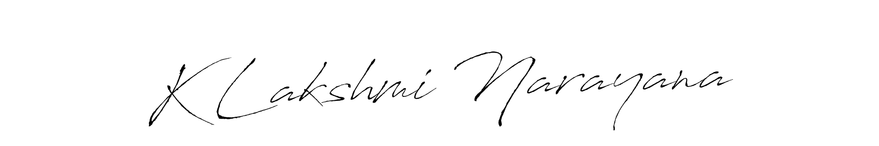 Create a beautiful signature design for name K Lakshmi Narayana. With this signature (Antro_Vectra) fonts, you can make a handwritten signature for free. K Lakshmi Narayana signature style 6 images and pictures png