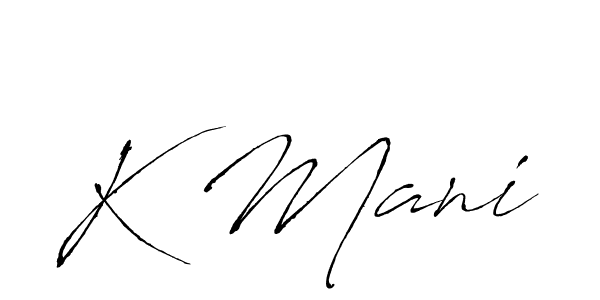 You should practise on your own different ways (Antro_Vectra) to write your name (K Mani) in signature. don't let someone else do it for you. K Mani signature style 6 images and pictures png