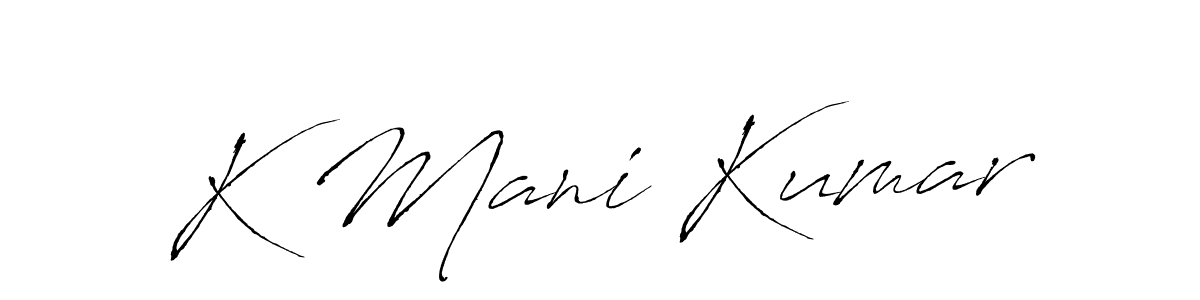 Design your own signature with our free online signature maker. With this signature software, you can create a handwritten (Antro_Vectra) signature for name K Mani Kumar. K Mani Kumar signature style 6 images and pictures png
