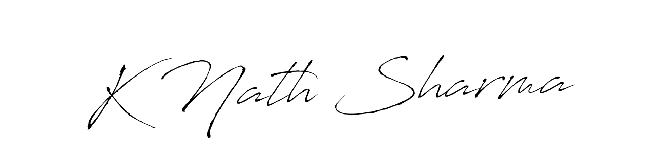 Create a beautiful signature design for name K Nath Sharma. With this signature (Antro_Vectra) fonts, you can make a handwritten signature for free. K Nath Sharma signature style 6 images and pictures png