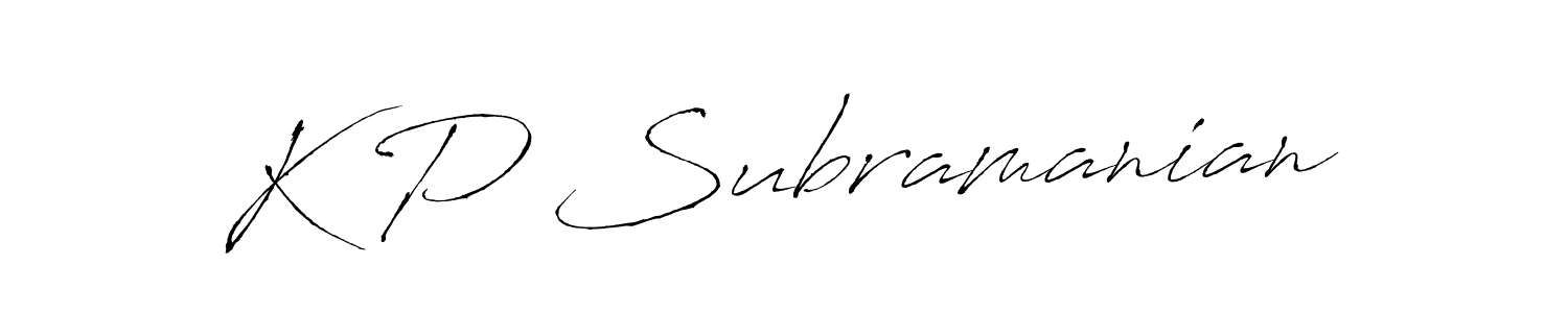 Make a beautiful signature design for name K P Subramanian. With this signature (Antro_Vectra) style, you can create a handwritten signature for free. K P Subramanian signature style 6 images and pictures png