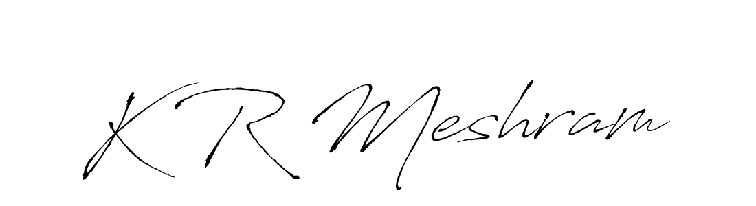 Design your own signature with our free online signature maker. With this signature software, you can create a handwritten (Antro_Vectra) signature for name K R Meshram. K R Meshram signature style 6 images and pictures png