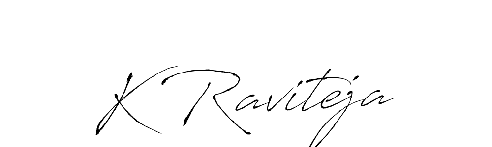 Make a beautiful signature design for name K Raviteja. With this signature (Antro_Vectra) style, you can create a handwritten signature for free. K Raviteja signature style 6 images and pictures png