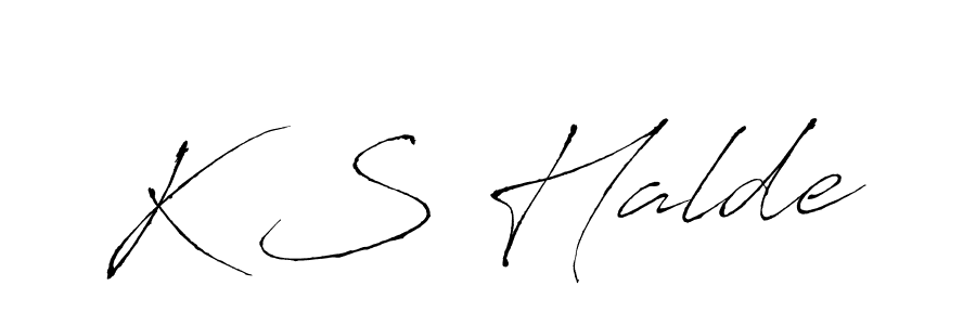 You should practise on your own different ways (Antro_Vectra) to write your name (K S Halde) in signature. don't let someone else do it for you. K S Halde signature style 6 images and pictures png