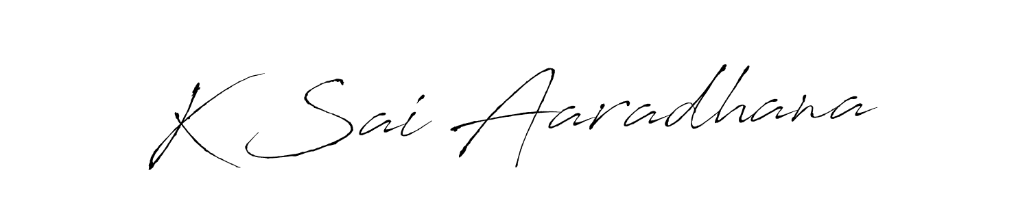 K Sai Aaradhana stylish signature style. Best Handwritten Sign (Antro_Vectra) for my name. Handwritten Signature Collection Ideas for my name K Sai Aaradhana. K Sai Aaradhana signature style 6 images and pictures png