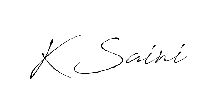 Create a beautiful signature design for name K Saini. With this signature (Antro_Vectra) fonts, you can make a handwritten signature for free. K Saini signature style 6 images and pictures png