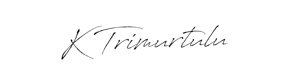 How to make K Trimurtulu name signature. Use Antro_Vectra style for creating short signs online. This is the latest handwritten sign. K Trimurtulu signature style 6 images and pictures png