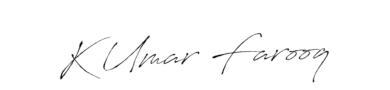 You should practise on your own different ways (Antro_Vectra) to write your name (K Umar Farooq) in signature. don't let someone else do it for you. K Umar Farooq signature style 6 images and pictures png