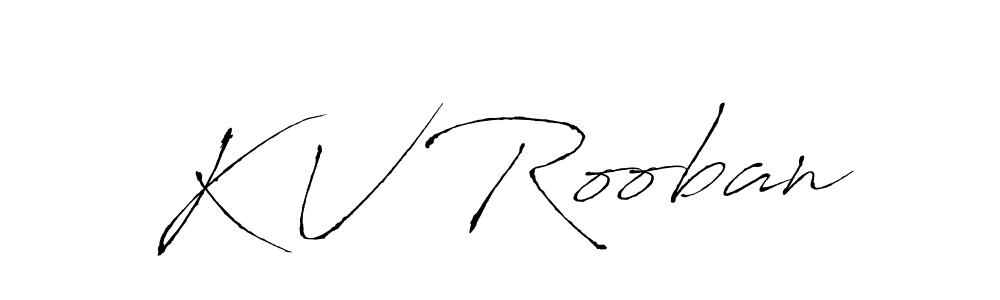 How to make K V Rooban signature? Antro_Vectra is a professional autograph style. Create handwritten signature for K V Rooban name. K V Rooban signature style 6 images and pictures png