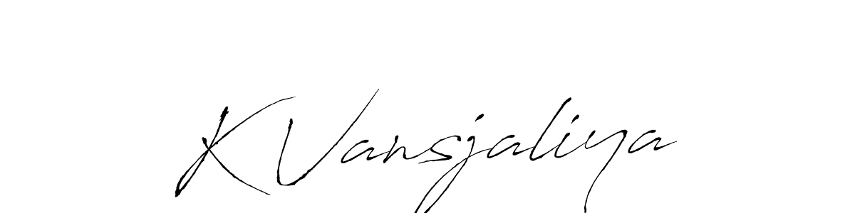 Make a beautiful signature design for name K Vansjaliya. With this signature (Antro_Vectra) style, you can create a handwritten signature for free. K Vansjaliya signature style 6 images and pictures png