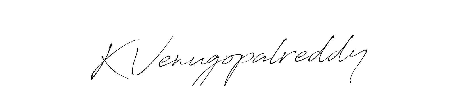 How to make K Venugopalreddy signature? Antro_Vectra is a professional autograph style. Create handwritten signature for K Venugopalreddy name. K Venugopalreddy signature style 6 images and pictures png