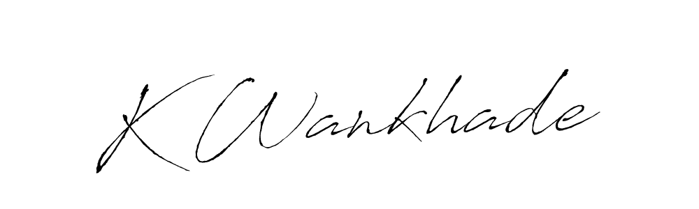 Design your own signature with our free online signature maker. With this signature software, you can create a handwritten (Antro_Vectra) signature for name K Wankhade. K Wankhade signature style 6 images and pictures png