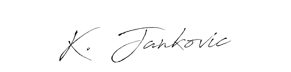 Best and Professional Signature Style for K.  Jankovic. Antro_Vectra Best Signature Style Collection. K.  Jankovic signature style 6 images and pictures png