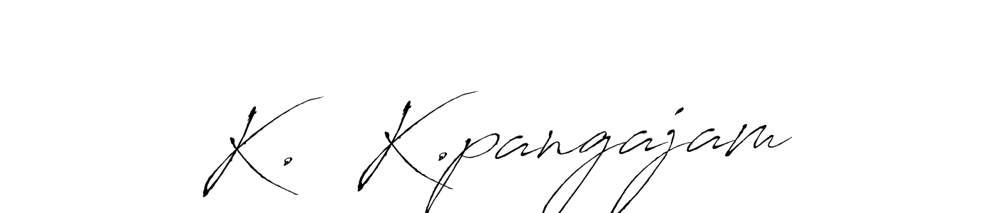 This is the best signature style for the K.  K.pangajam name. Also you like these signature font (Antro_Vectra). Mix name signature. K.  K.pangajam signature style 6 images and pictures png