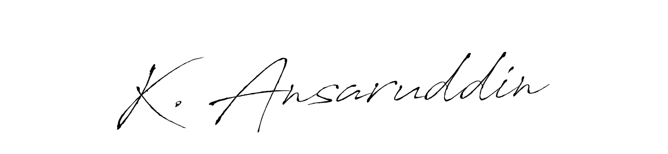 How to make K. Ansaruddin name signature. Use Antro_Vectra style for creating short signs online. This is the latest handwritten sign. K. Ansaruddin signature style 6 images and pictures png