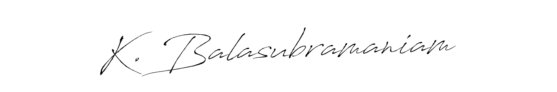 Create a beautiful signature design for name K. Balasubramaniam. With this signature (Antro_Vectra) fonts, you can make a handwritten signature for free. K. Balasubramaniam signature style 6 images and pictures png