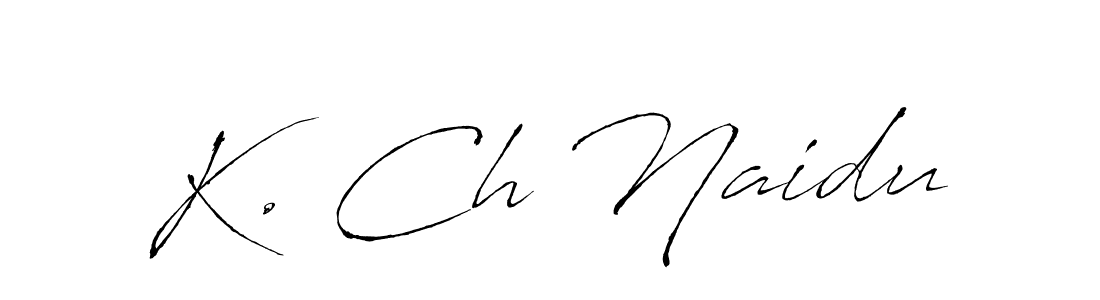 Use a signature maker to create a handwritten signature online. With this signature software, you can design (Antro_Vectra) your own signature for name K. Ch Naidu. K. Ch Naidu signature style 6 images and pictures png